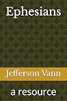 Ephesians: a resource (New Testament Resources)