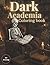 Dark Academia Coloring Book for Adults: Cozy Gothic Libraries, Candlelit Study Rooms & Vintage Scenes for Relaxation and Creativity – Suitable for Teens and Adults