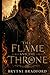 The Flame and the Throne