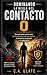 Dominando la Regla del Contacto 0: Una guía paso a paso para la recuperación tras una ruptura, la sanación emocional y el autocontrol. (Guías Prácticas para Solucionarlo Todo!) (Spanish Edition)