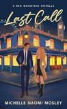 Book cover for Last Call: A Red Mountain Novella