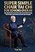 Super Simple Chair Tai Chi For Seniors Over 60: Safe, Mindful Movements from Your Chair to Move Freely, Feel Younger, and Embrace Life with Calm Strength