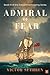 Admiral of Fear: An action-...