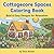 Cottagecore Spaces Coloring Book: Bold & Easy Designs for Relaxation