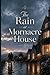 The Rain at Mornacre House: A Contemporary Romance of Homecoming and Healing (The Mornacre Roads)