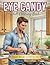 Eye Candy: Adult Coloring Book (Eye Candy Series – Dad Bod Edition)