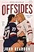 Offsides (Breakaway Book 1)