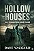 Hollow Houses: Every Foundation Has a Flaw