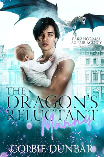 The Dragon's Reluctant Manny (Paranormal Au Pair Agency)