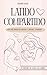 LATIDO COMPARTIDO: GUÍA DEL EMBARAZO MES A MES + POSPARTO (Spanish Edition)