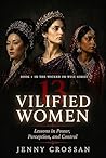 13 Vilified Women...