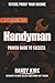 HANDYMAN: Proven Guide to S...