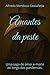 Amantes da peste: Uma saga de amor e morte ao longo das pandemias. (Portuguese Edition)