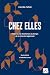 Chez elles