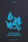 Le souffle du dormeur