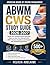 ABWM CWS STUDY GUIDE 2026-2027: Master the Certified Wound Specialist Exam on Your First Attempt with 500+ Practice Questions and Answers with Detailed Explanations