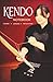 The Kendo Notebook: A Collection of Stories, Lessons, and Reflections