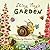 Slimy Tiny's Garden