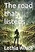 The road that listens