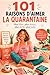 101 RAISONS D’AIMER LA QUARANTAINE: Plus libre, plus douce, plus drôle, plus belle, paix intérieure femme 101 choses: Livre cadeau pour femme de 40 ... renouveau et joie de vivre (French Edition)