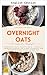 Overnight Oats