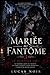 Mariée au Fantôme 3 : Le Dernier Vœu: Roman gothique surnaturel sur l’amour interdit, un manoir hanté et une malédiction éternelle (French Edition)