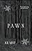 PAWN