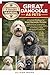 GREAT DANOODLE AS PETS: A Practical Handbook for Great Danoodle Owners: Understanding Temperament, Daily Care, Exercise Needs, Feeding, and Building a Happy, Well-Balanced Companion