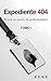 Expediente 404 (Serie Expediente 404) (Spanish Edition)