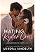 Hating Ryder Cross: (Ashford Heights Series Book 1)