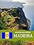 Madeira: A Visual Journey of Inspiration A curated collection of inspiring images for relaxation and creativity. Ideal for travel enthusiasts and a refined gift choice.