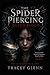 The Spider Piercing: Queen Blood (The Spider Piercing Series)