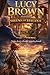 Lucy Brown and the Sirens of Havana: A True Adventure at Sea Based on a Real Story (The Adventures of Lucy Brown)