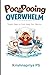 Poopooing Overwhelm: How I Quit Borrowed Urgency: Healing Notes From the Trenches
