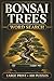 Bonsai Trees Word Search: Large Print Book with 100 Puzzles on Bonsai Care, Bonsai Pruning, and Bonsai Watering