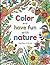 color and have fun nature: coloring book