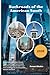 Backroads of the American South 2026: Scenic Backroads, Hidden Coastal Towns, Iconic Food Trails & Flexible Itineraries with Updated 2026 Travel Costs ... for an Unforgettable Southern Adventure
