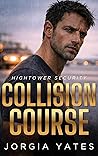 Collision Course by Jorgia Yates