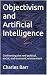 Objectivism and Artificial ...