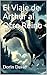 El Viaje de Arthur al Otro Reino (Spanish Edition)