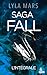 Saga Fall - l'intégrale (I'm Not Your Enemy) by Lyla Mars