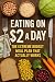Eating on $2 a Day: The Ext...