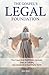 The Gospel's Legal Foundation: The Case God Built From Genesis, Tried at Calvary, and Declared at the Empty Tomb