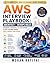 AWS Interview Playbook: Architect & DevOps Roles: Designing, Defending, and Delivering Cloud Systems Under Real-World Pressure