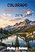 COLORADO GUÍA DE VIAJE 2026-2027: Descubre parques de las Montañas Rocosas, estaciones de esquí, pueblos alpinos, rutas panorámicas, aventuras al aire ... todo el Estado Centenario (Spanish Edition)