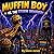 Muffin Boy vs. the Storm Drainer: A Superhero Adventure About Courage, Strength, and Never Giving Up