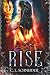 Rise