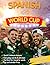 Spanish in 5 : World Cup Ed...