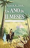 Um Ano de 11 Mese...