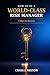 How to Be a World-Class Risk Manager: 5 Keys to Success